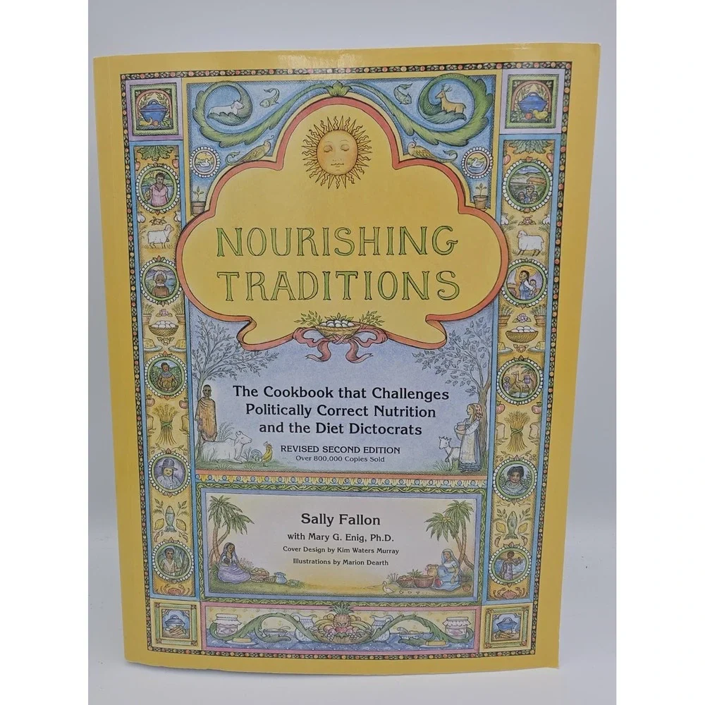 Nourishing Traditions Cookbook Sally Fallon Mary Enig Nutrition 2nd Ed 2003